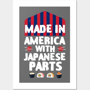 Made In America With Japanese Parts Funny Sushi Lover Posters and Art